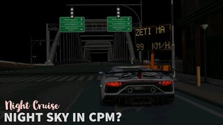 Night Cruise in CPM | Night Mode is ON in Car Parking Multiplayer
