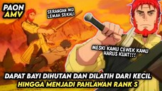 Inilah Jadinya Jika Dilatih Langsung Oleh Ogre Merah Yang Kuat Tapi Pura-pura Lemah!!!