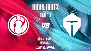 IG vs TES | Highlights - Game 1 | Tuần 8 Ngày 7 | LPL Mùa Xuân 2022