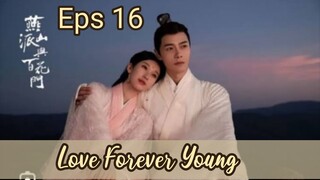 Love Forever Young _ Sub Indo / eps.16