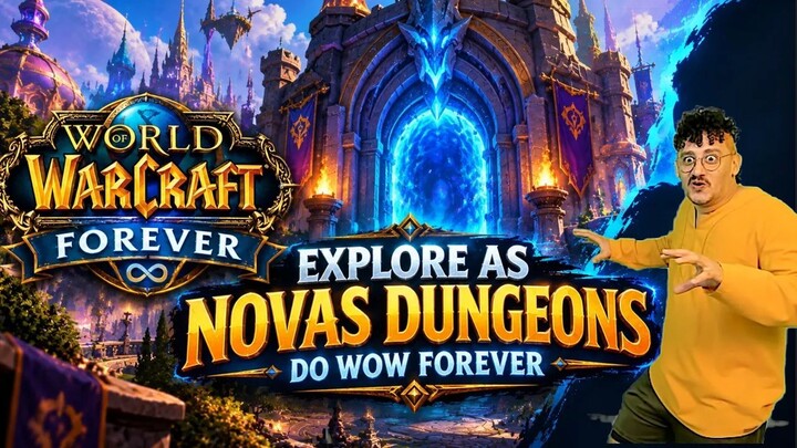 What Awaits Us Inside the New Dungeons in WoW Forever? 👀