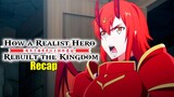 🔷 How a Realist Hero Rebuilt the Kingdom - RECAP - Ep. 9 | Contrary to wishes