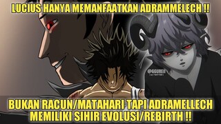 BUKAN RACUN/MATAHARI TAPI ADRAMMELECH MEMILIKI SIHIR EVOLUSI/REBIRTH❗TEORI BLACK CLOVER❗