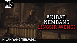 JANGAN SEMBARANGAN NYANYI LINGSIR WENGI‼️ LAGU ANGKER PEMANGGIL SETAN | #Mstory vol.175