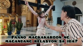 PAANO MAGKAKAROON NG MAGANDANG RELASYON SA IBA?