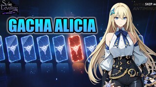 Gacha Alicia Sampai A2 Untuk Jadi DPS Utama | Solo Leveling: ARISE