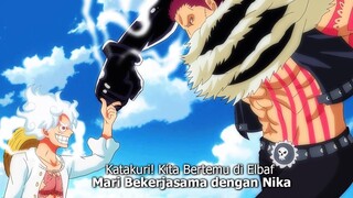 KLU ODA SENSEI! ALIANSI KATAKURI LUFFY SUN GOD NIKA DI ELBAF SEGERA TERJADI KARENA INI -MEGATEORI OP