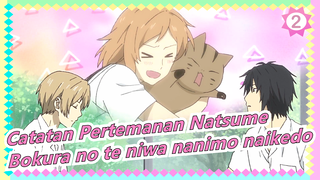 Catatan Pertemanan Natsume | Bokura no te niwa nanimo naikedo_A2