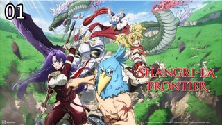 Shangri-la Frontier EP1