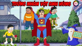 Doraemon - Trứng Nhân Vật Anh Hùng