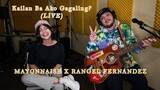 Kailan Ba Ako Gagaling? (Live) - Mayonnaise x Rangel Fernandez