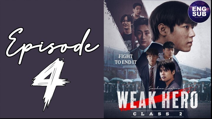 🇰🇷 NEW K-DRAMA | Weak Hero Class 2 (2025) Episode 4 FULL ENG SUB (720p)
