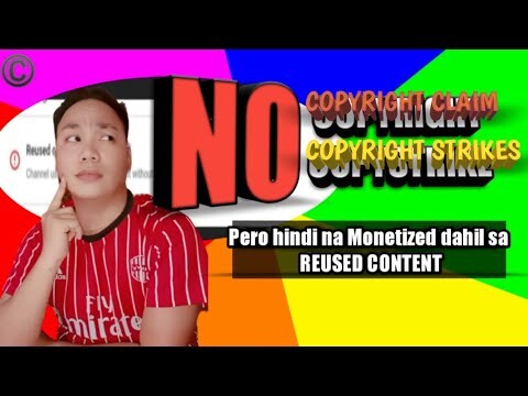 "NO COPYRIGHT CLAIM,NO COPYRIGHT STRIKES" (pero may REUSED CONTENT) vlog #002 Tagalog version