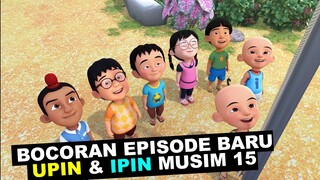 Bocoran Episode Baru Upin & Ipin Musim 15 Tentang Kemerdekaan