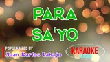 Para Sa'yo - Juan Karlos Labajo | Karaoke Version |HQ 🎼📀▶️