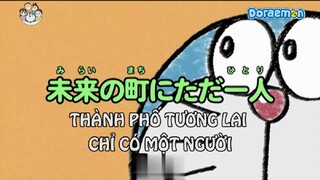 [S5] doraemon tiếng việt - thành phố tương lai chỉ có một người