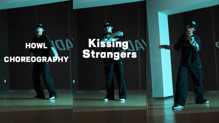 【Su Xinhao khung vũ đạo】001 cover dance Kissing strangers