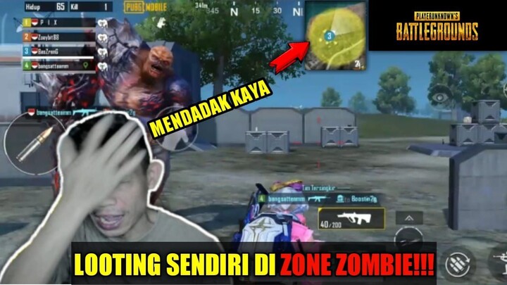 MENDADAK KAYA LOOTING DI ZONE ZOMBIE!!! | ZOMBIE MODE | Gameplay - PUBG Mobile Indonesia