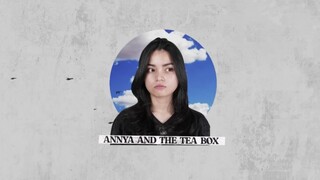 annya and the tea box feat Nino alter ego