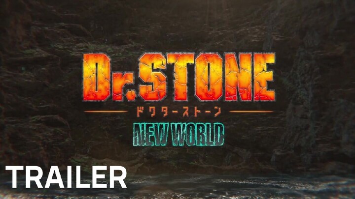 Dr. Stone: New World - Official Trailer