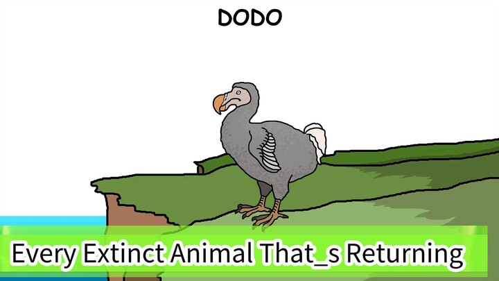 Every Extinct Animal That_s Returning