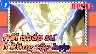 [Hội pháp sư ] 3 Rồng tập hợp_1