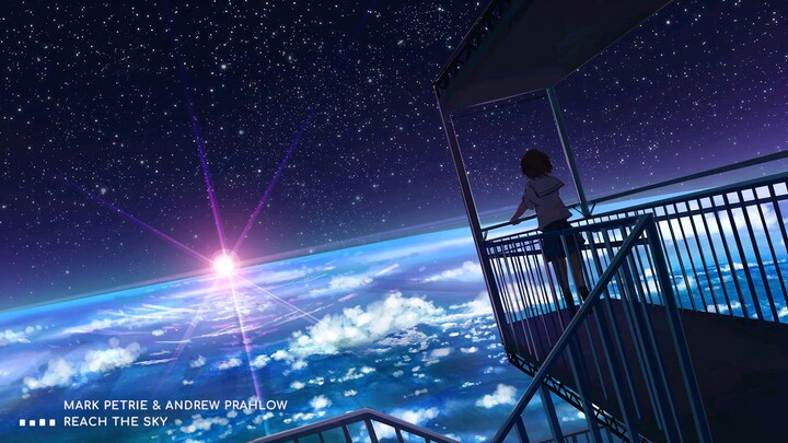 Mark Petrie & Andrew Prahlow - Reach The Sky