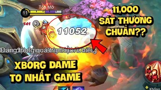 Tốp Mỡ | XBORG DỒN SÁT THƯƠNG CHUẨN 11,000 DAME TO NHẤT GAME?? GẶP ANH CHÀNG GUSION THÍCH DỖI | MLBB