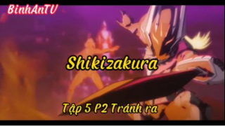 Shikizakura_Tập 5 p2 Tránh ra