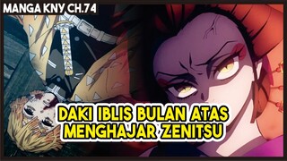 (Manga KNY Ch.74) - Mampu MEMBUNUH 7 PILAR!!! Daki sang IBLIS BULAN Atas Peringkat 6!!