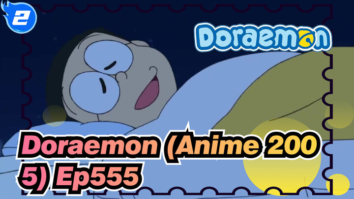 [Doraemon (Anime 2005)] Ep555 Adegan Ikonik_2