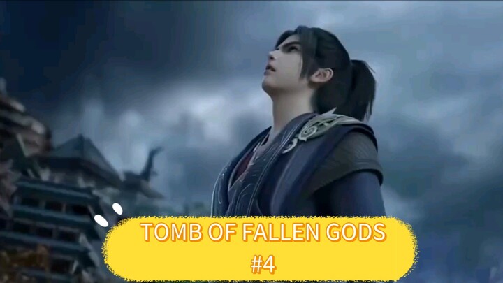 tomb of fallen gods s2 #4