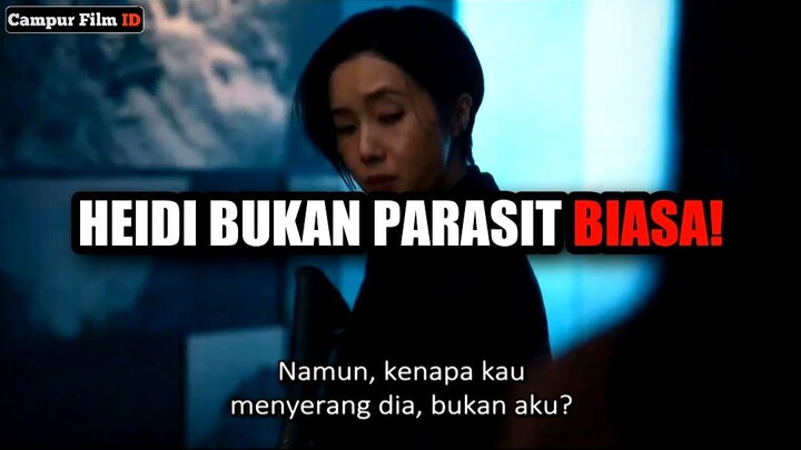✨ HEIDI BUKAN PARASIT BIASA… TAPI IALAH YANG MENYELAMATKAN SEMUA ORANG! 🌟