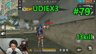 UDiEX3 - Free Fire Highlights#79