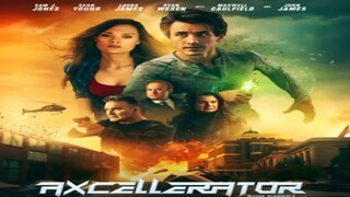 Axcellerator Full Movie Hindi Dubbed