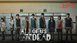 AOUAD (All of us are dead) - Episode 7