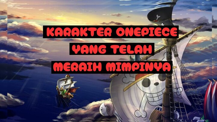 Karakter yang udah dapetin Goals !!! fakta onepiece !!! part 1