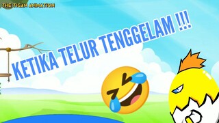 KETIKA TELUR TENGGELAM BAGIAN 2 | THE TIGAN ANIMATION