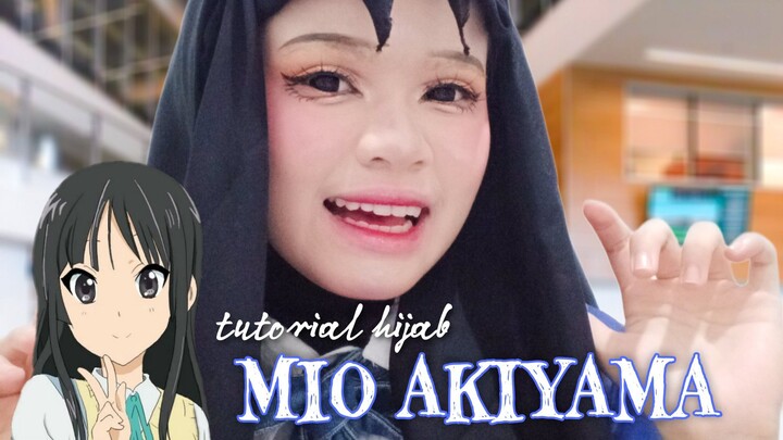 k-on! : Tutorial hijab Mio Akiyama