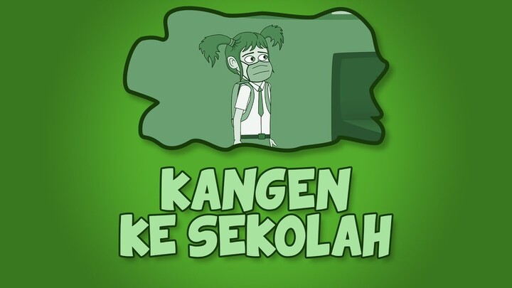 Kangen Ke Sekolah - Naya dan Loli