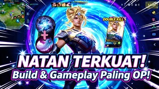 NATAN TERKUAT! Build & Gameplay Paling OP 2025: Double Kill Gak Ada Obat!
