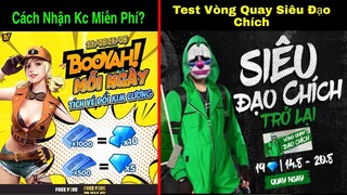 [Garena Free Fire]/Cách Nhận Kim Cương Miễn Phí Từ Áp Booyah?Test Vòng Quay Siêu Đạo Chích Xanh Mới