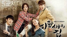 Bluebirds House ep 13 2015Kdrama (engsub) 720P Domestic, Romance, Comedy, Drama