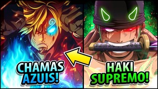 BOMBA!! CONFIRMADO CHAMAS AZUIS DE SANJI E HAKI DO REI DEMONÍACO MORTAL SUPREMO DE ZORO!!!