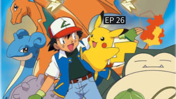 POKEMON SEASON 2 - ORANGE ISLAND EP 26