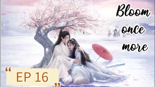 [ENG] EP 16 Bloom once more