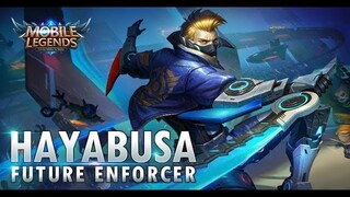 Mobile Legends: Bang bang! Hayabusa New Skin |Future Enforcer|