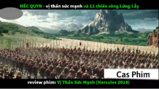 Tóm Tắt  Vị Thần Sức Héc Quyn 2  #casphim