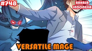 Versatile Mage | #748 | SUB INDO |