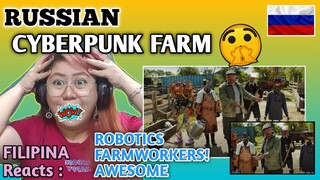 RUSSIAN CYBERPUNK FARM || РУССКАЯ КИБЕРДЕРЕВНЯ // FILIPINA Reacts